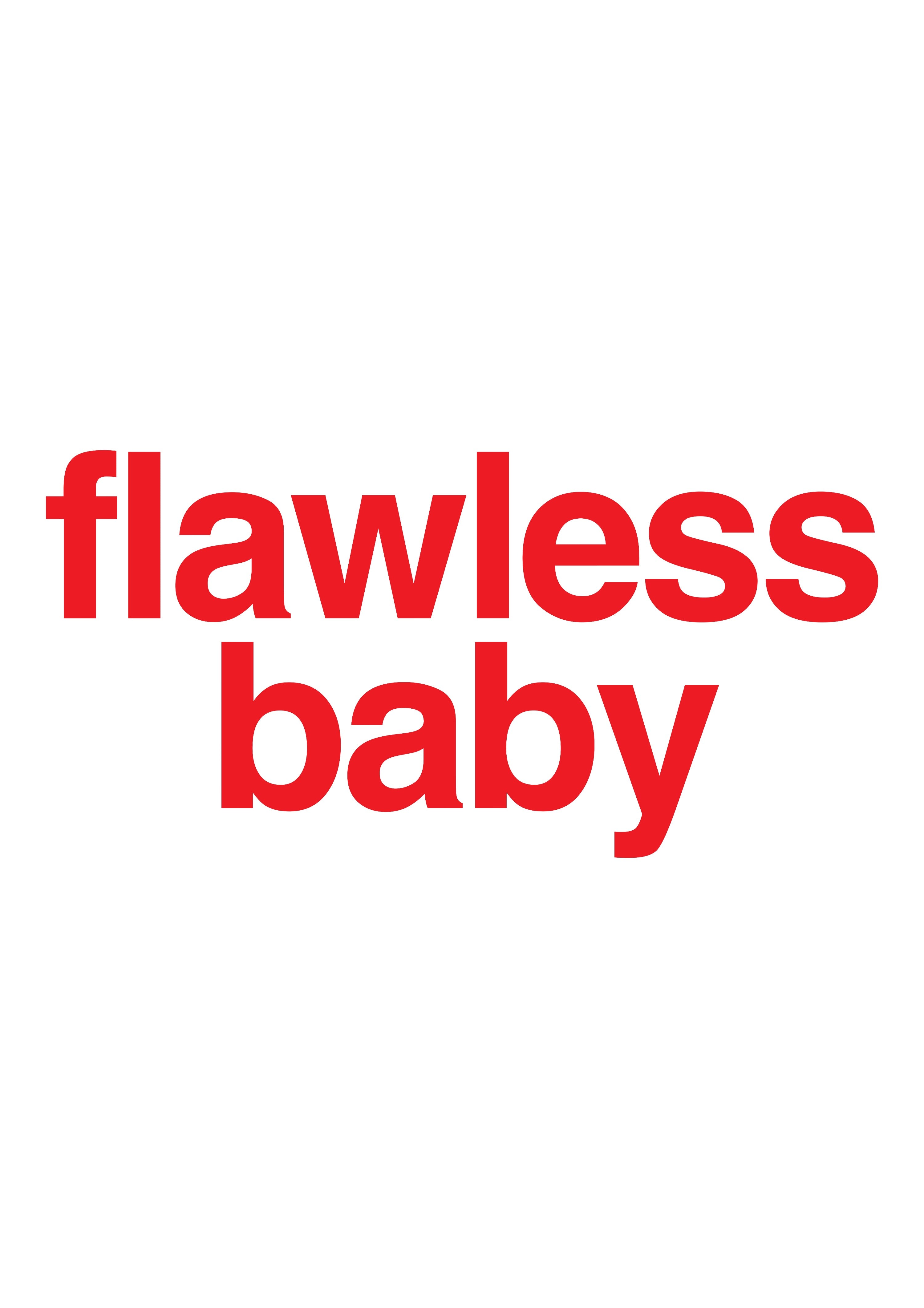 "Flawless Baby" Sticker